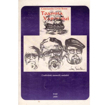 Constantin-Liviu Rusu - Toamna vaporului - confesiuni, memorii, foto