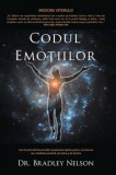 Codul emotiilor - Bradley Nelson - Editura Adevar Divin