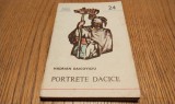 Portrete Dacice - Hadrian Daicoviciu, Editura Militara, 1984, Istorie, Domnitori si Voievozi