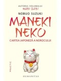 Cumpara ieftin Maneki Neko. Cartea japoneza a norocului/Nobuo Suzuki