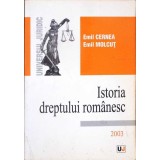 ISTORIA DREPTULUI ROMANESC-EMIL CERNEA, EMIL MOLCUT-341582