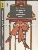 Cumpara ieftin Engleza Fara Profesor Teach Yourself English III - Dan Dutescu (1976, Bucuresti, Stiintifica si Enciclopedica, Cartonata)