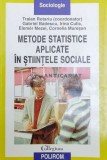 Metode statistice aplicate in stiintele sociale - 2000 - Traian Rotariu ($Y65), Polirom