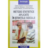 Metode statistice aplicate in stiintele sociale - 2000 - Traian Rotariu ($Y65)