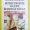 Metode statistice aplicate in stiintele sociale - 2000 - Traian Rotariu ($Y65)