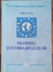 MIRCEA ITU - FILOSOFIA SI ISTORIA RELIGIILOR {2004} foto