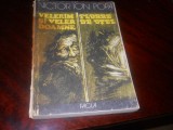 VICTOR ION POPA - VELERIM SI VELER DOAMNE. FLOARE DE OTEL- deteriorata, 1985, Alta editura