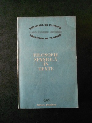 FILOSOFIE SPANIOLA IN TEXTE foto