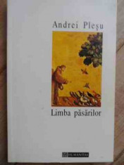 Limba Pasarilor - Andrei Plesu ,531441 foto