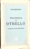 Othello de William Shakespeare, Editura Fundatia Regala 1943, Colectia Scriitori Streini, Traducere Dragos Protopopescu