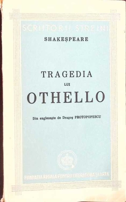 TRAGEDIA LUI OTHELLO-WILLIAM SHAKESPEARE-266565