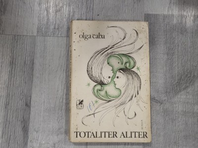 Totaliter Aliter de Olga Caba foto