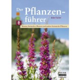 Der Pflanzenf&uuml;hrer