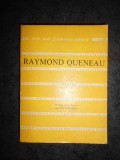 RAYMOND QUENEAU - CELE MAI FRUMOASE POEZII (1979)