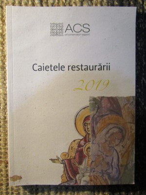 Caietele restaurarii 2019 foto