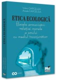 Monografia Etica Ecologica Paperback Brosat Pro Universitaria Carti Non-fictiune Studii Etice