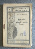 Teodor V&acirc;rnav - Istoria vieții mele: autobiografie din 1845