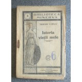 Teodor V&acirc;rnav - Istoria vieții mele: autobiografie din 1845