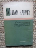 William Harvey - Cercetare anatomica despre miscarea inimii si a sangelui la animale (Editia: 1958)