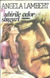 Iubirile celor singuri - Angela Lambert