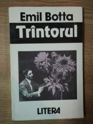 TRANTORUL de EMIL BOTTA foto