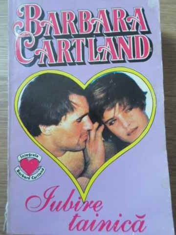 IUBIRE TAINICA-BARBARA CARTLAND-220569