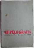 Ampelografia Republicii Populare Romane Vol.V Soiurile neraionate K-Z &ndash; Gherasim Constantinescu (uzata)