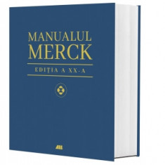 Manualul Merck de diagnostic si tratament. Editia a XX-a - Justin L. Kaplan, Robert S. Porter