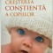 Creșterea Conștientă a Copiilor/Lee Lozowick