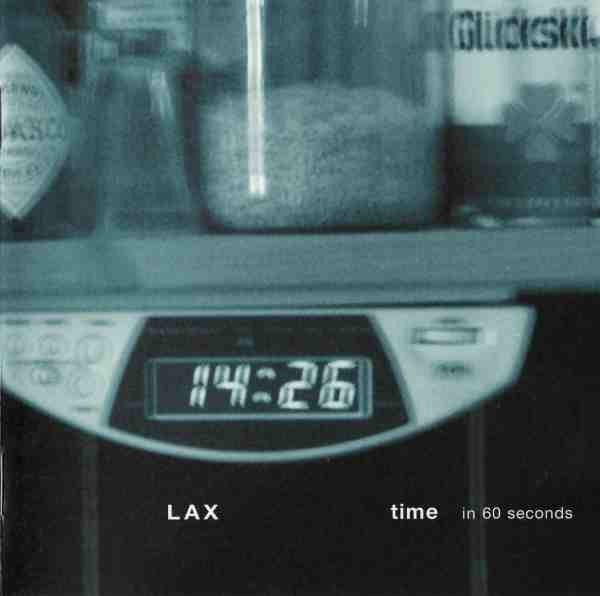 Lax - Time In 60 Seconds, CD