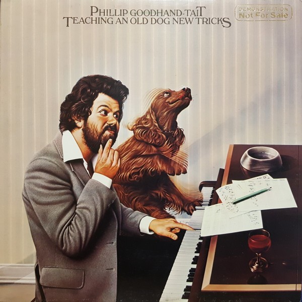 Vinil LP # Phillip Goodhand-Tait &lrm;&ndash; Teaching An Old Dog New Tricks (EX)
