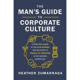 Man&#039;s Guide to Corporate Culture