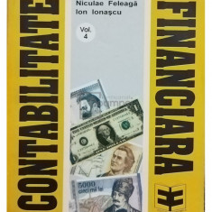 Niculae Feleaga - Contabilitate financiara, vol. 4 (editia 1993)