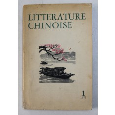 LITTERATURE CHINOISE , NO. 1 / 1972 , REVISTA