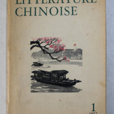 LITTERATURE CHINOISE , NO. 1 / 1972 , REVISTA