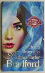 Puterea dragostei &amp;ndash; Barbara Taylor Bradford foto
