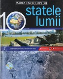 Marea enciclopedie statele lumii, volumul 7: America Centrala si Indiile de Vest