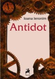 Antidot - Paperback brosat - Ioana Ieronim - Tracus Arte