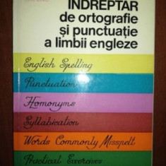 Indreptar de ortografie si punctuatie a limbii engleze- Edith Ilovici