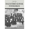 Hazat&eacute;rő szavak nyom&aacute;ban - Cseke P&eacute;ter-D&aacute;vid Gyula