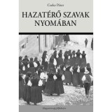 Hazat&eacute;rő szavak nyom&aacute;ban - Cseke P&eacute;ter-D&aacute;vid Gyula