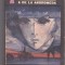 bnk ant Fred Hoyle , John Elliot - A de la Andromeda ( SF )