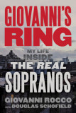 Giovanni&#039;s Ring: My Life Inside the Real Sopranos
