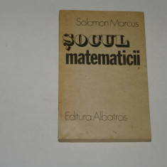 Socul matematicii - Solomon Marcus