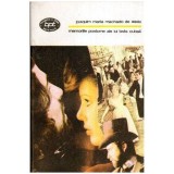 Joaquim Maria Machado de Assis - Memoriile postume ale lui Bras Cubas - 112687