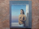 Suprarealismul &icirc;n Belgia / Le Surr&eacute;alisme en Belgique, 2004