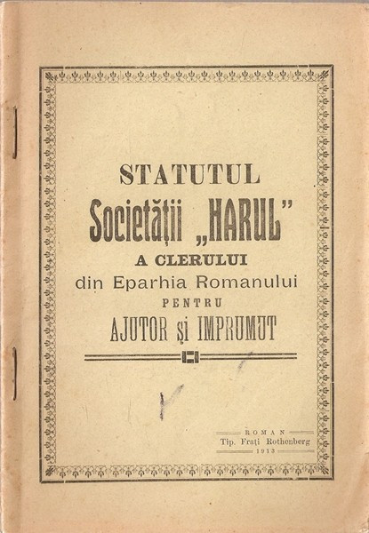 Statutul Societatii Harul A Clerului Din Eparhia Romanului Pentru Ajutor 1913