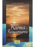 Hiroshi Motoyama - Karma si Reincarnarea (editia 2007)