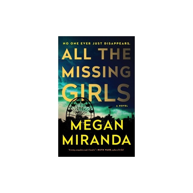 All the Missing Girls