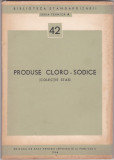 PRODUSE CLORO - SODICE - Colectie STAS - 1964